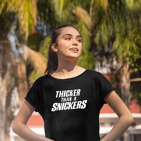 THIKER THAN A SNICKER Women's Graphic Crop Top