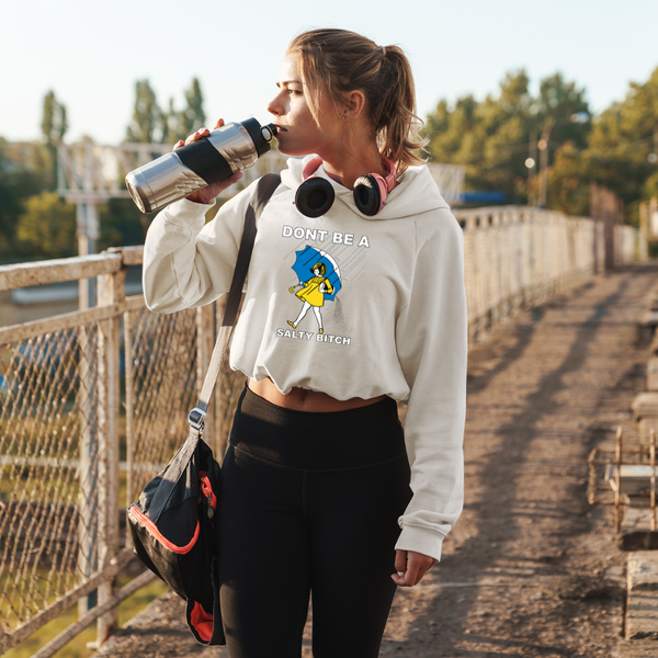 Salty Bitch Crop Top Hoodie