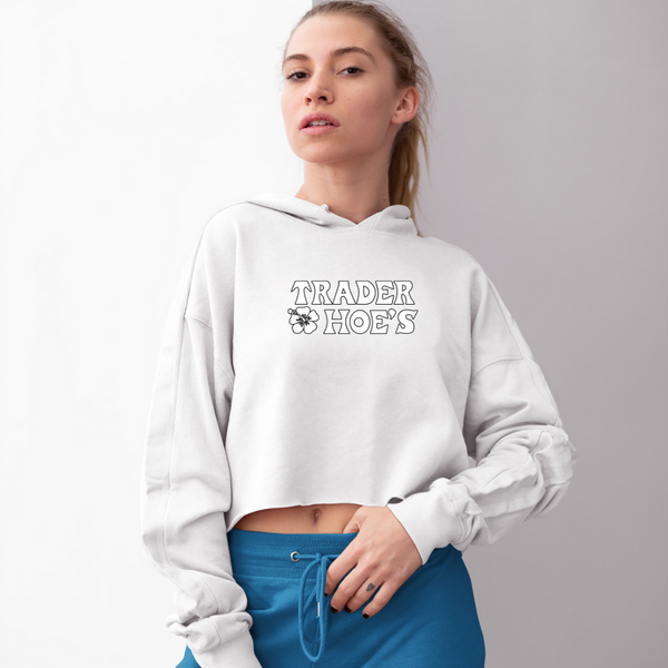 Trader Hoes Crop Top Hoodie